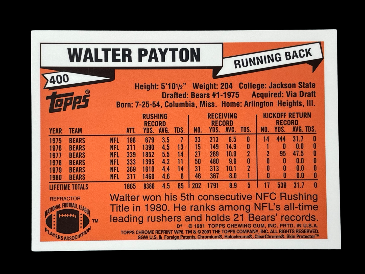 2001 Topps Chrome Walter Payton Commemorative 1981 Reprint Refractor #400 Graded MINT 9