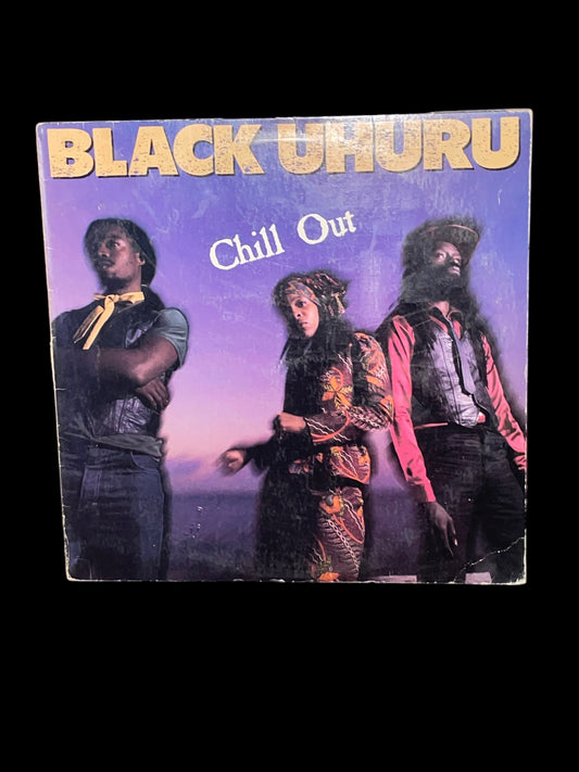 1982 Chill Out Vinyl Record by Black Uhuru