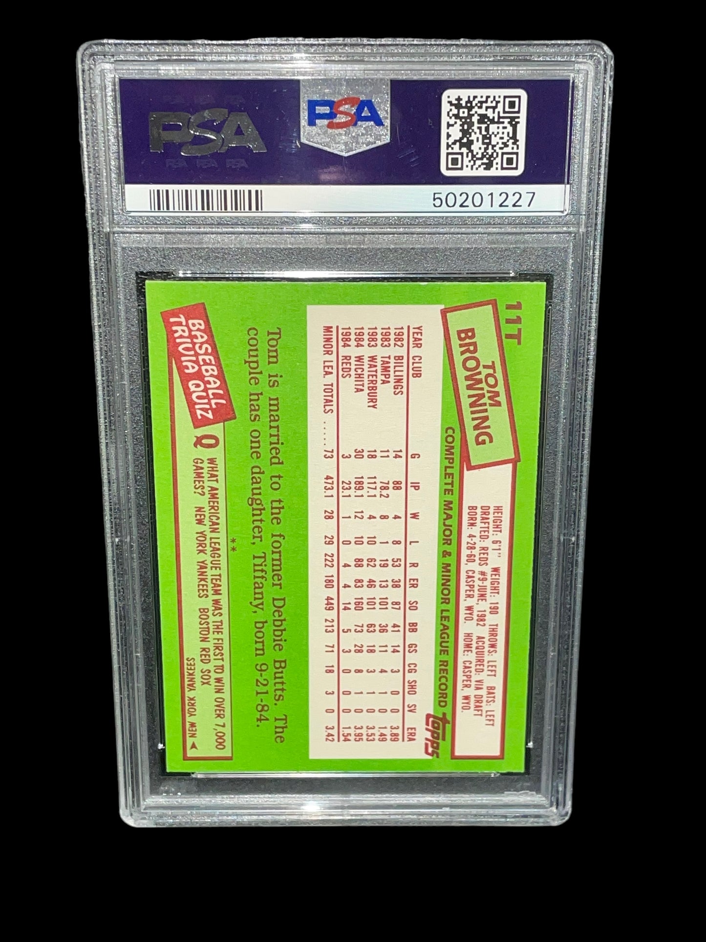 1985 Topps Tom Browning #11T PSA Graded NM MINT 8